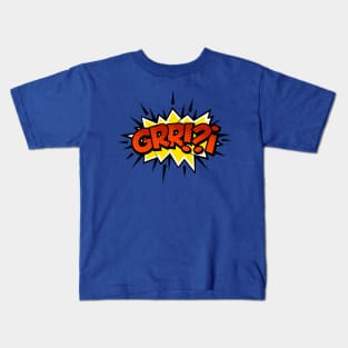 GRR!? Comic Book Text Kids T-Shirt
